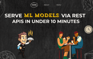 SServe Machine Learning Models via REST APIs in Under 10 Minutes