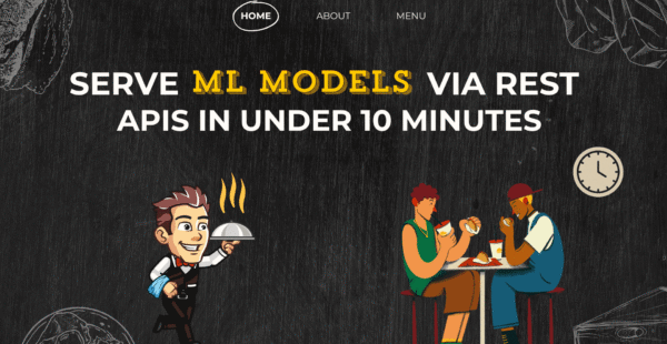 SServe Machine Learning Models via REST APIs in Under 10 Minutes