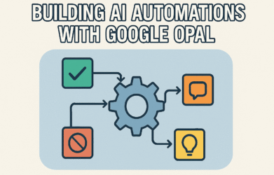 Building AI Automations with Google Opal