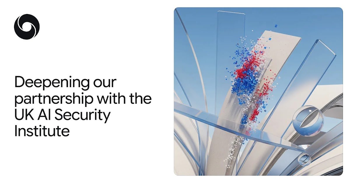 Deepening AI Safety Research with UK AI Security Institute (AISI)