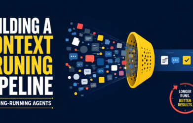 Building a Context Pruning Pipeline for Long-Running Agents