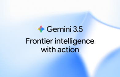 Gemini 3.5: frontier intelligence with action